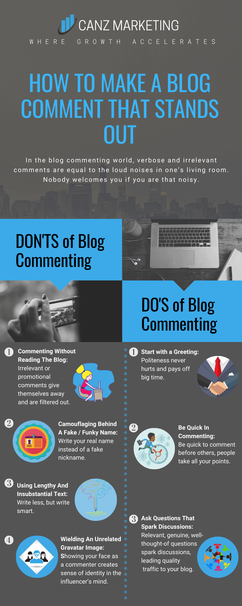 Dos and Don'ts of making a comment that stands out.